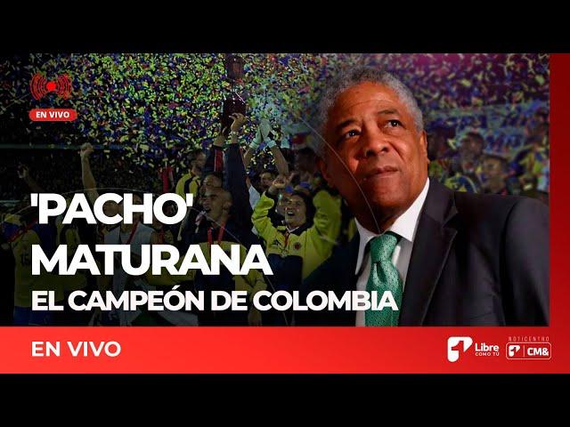 En Vivo | Francisco Maturana, campeón de Copa América con la Selección Colombia en 2001 | Canal 1