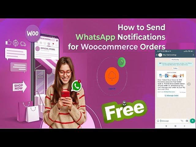 How to Send Woocommerce Order Notifications on WhatsApp for Free