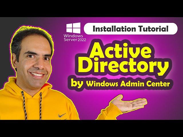 Revolutionize Active Directory Management with Windows Admin Center