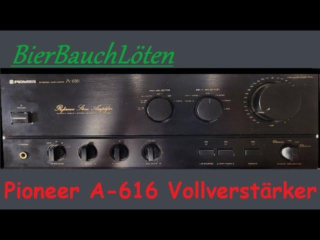 Pioneer A-616 Verstärker Auktionshausleiche