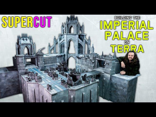 I made the Imperial Palace on Terra | The BIGGEST wargaming board in YouTube History | Warhammer