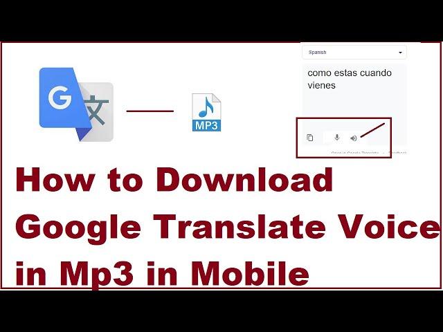 How to Download Google Translate Voice in Mp3 in Mobile