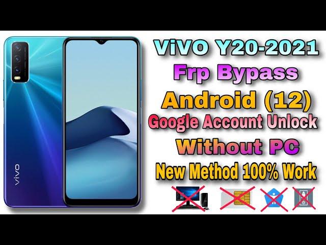 Vivo Y20-2021 Frp Bypass Android 12 Google Account Unlock Without PC New Method 100% Work //