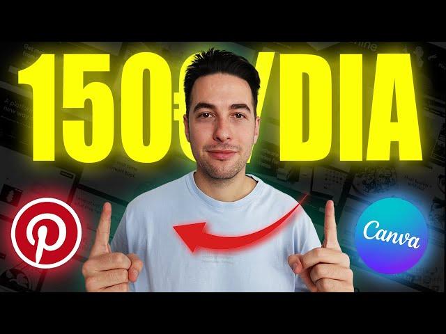 Cómo GANAR 150€/Día Con Canva + Pinterest *Sólo 8 Minutos Por Día*