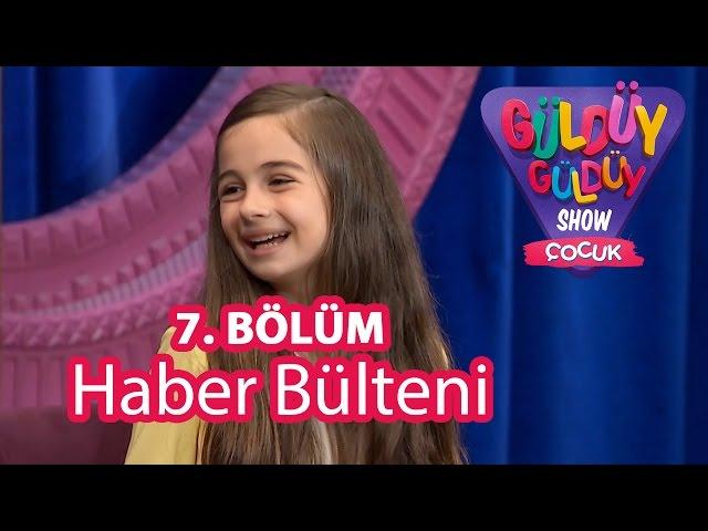 Güldüy Güldüy Show Çocuk 7. Bölüm, Haber Bülteni Skeci