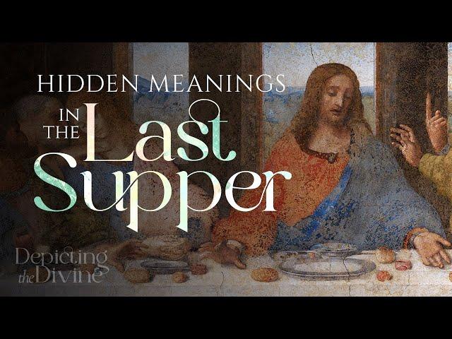 Secrets Revealed: The Mysterious Messages Hidden in Leonardo da Vinci’s ”The Last Supper”