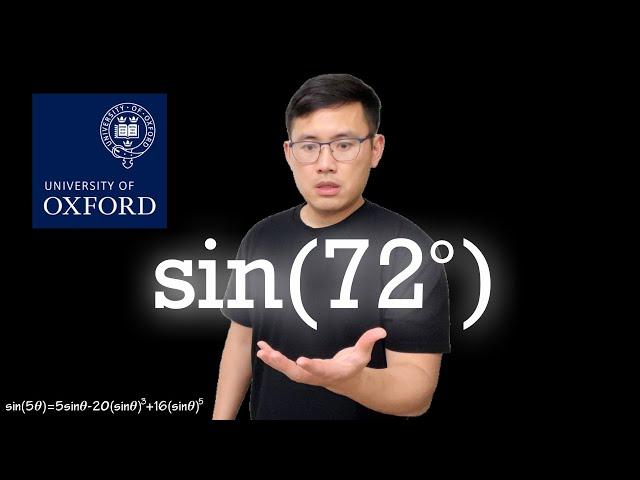 Oxford MAT asks: sin(72 degrees)