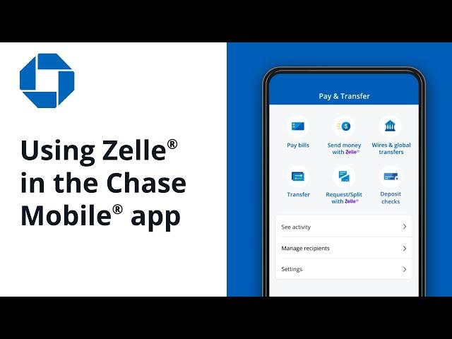 How to Use Zelle® | Chase Mobile® App