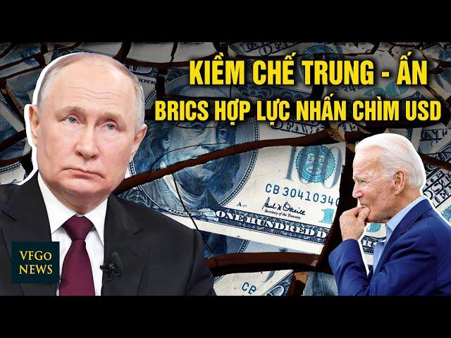 Những Kế Hoạch Không Ngờ Tại Hội Nghị Thượng Đỉnh BRICS Ở Nga Khiến Mỹ-EU Đứng Ngồi Không Yên