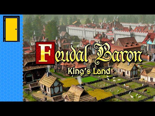 And We Will Call It... This Land | Feudal Baron: King's Land (Medieval City Builder)