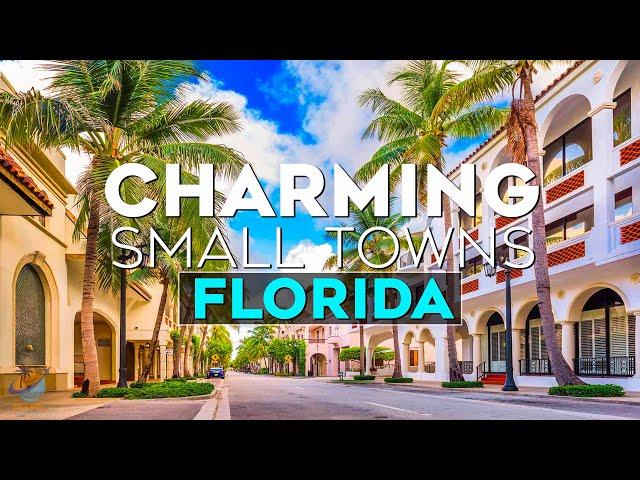 Top 10 Most Charming Small Towns in Florida - Travel Video 2023