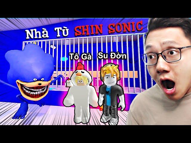 Trốn Thoát Khỏi Nhà Tù Roblox Shin Sonic TÀ ÁC (cùng Tô Gà)