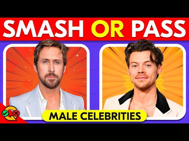 SMASH or PASS | Hottest Celebrity Male Edition 2024 🟢 | Celebrity Quiz