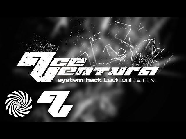 Ace Ventura - System Hack Mix