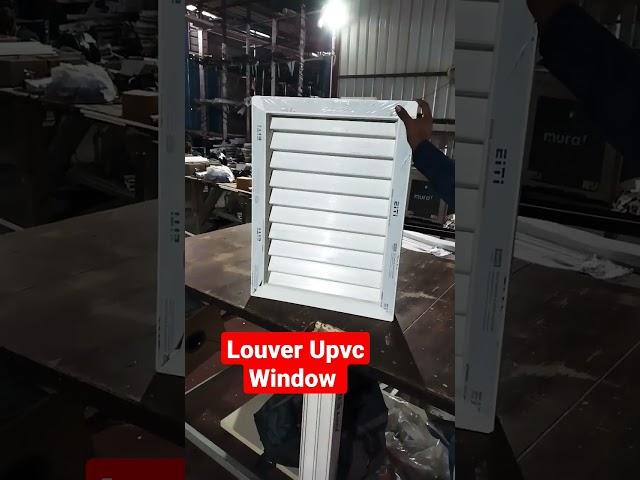 Louvers Upvc Window // Upvc All Profiles and Windows available #upvcslidingdoors #upvclouverwindow