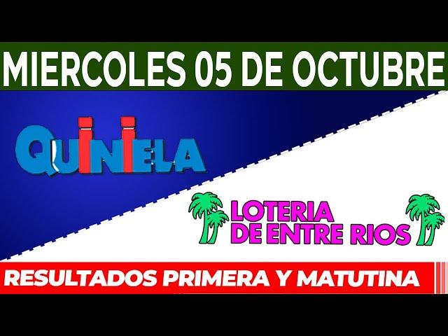 Quinielas Primera y matutina de Córdoba y Entre Ríos, Miércoles 5 de Octubre