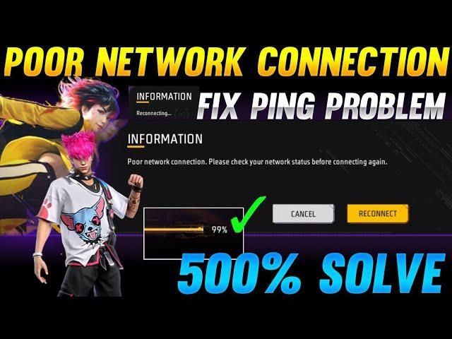 Poor network connection please check your network status before connecting again Free fire