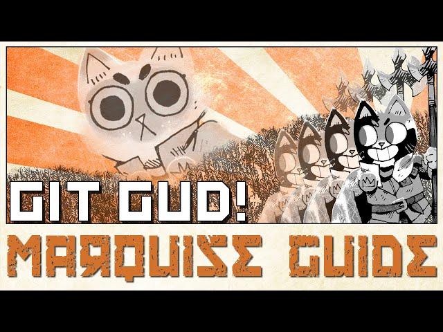 [Gittin Gud] - Marquise de Cat Advanced Strategy Guide for Root