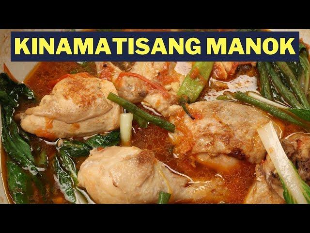 Kinamatisang Manok - Pinoy Recipes