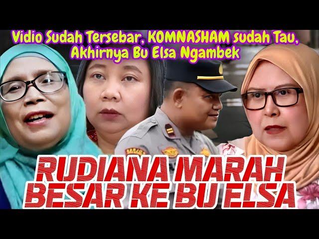 KAPOK : BU ELSA DI MARAHI RUDIANA