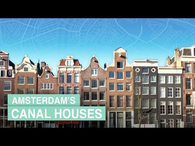 The Canal Houses of Amsterdam 