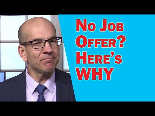 Here's Why You DIDN'T Get the Job...