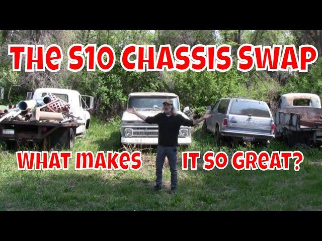 Chevy S10 Chassis Swaps, What to Look for to Make it as Easy & Wallet Friendly as Possible