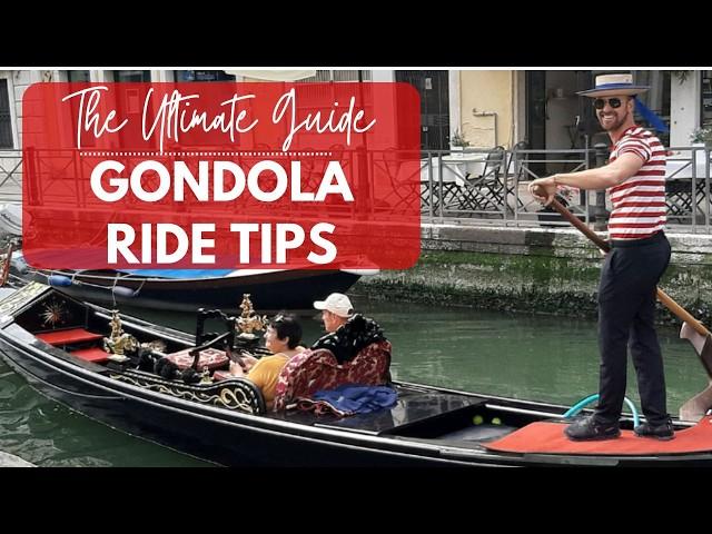 Ultimate Gondola Ride Guide: Tips & Tricks for Venice Visitors