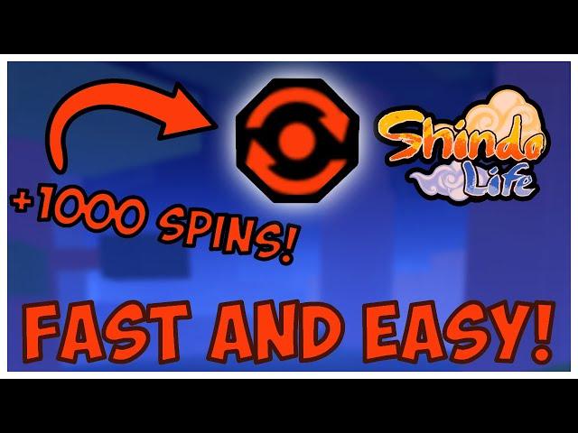 The *FASTEST* And EASIEST Way to get THOUSANDS Of Spins in Shindo Life!