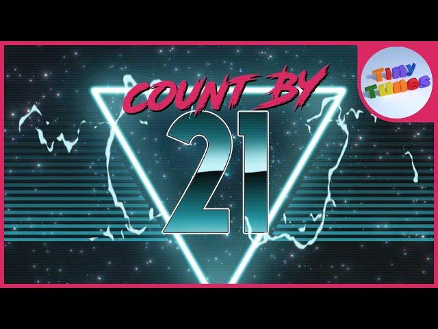 Skip Counting By 21 Song | Tiny Tunes