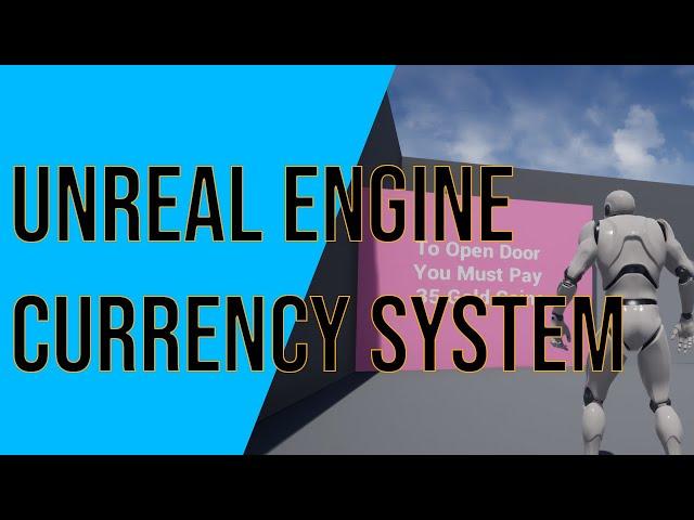 Unreal Engine 4 Currency / Money System Blueprint Tutorial