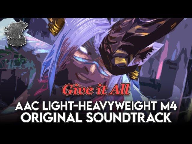 Give it All AAC Light-heavyweight M4 | FFXIV Dawntrail OST