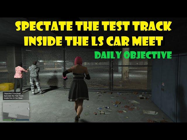 Spectate the Test Track Inside the LS Car Meet | Daily Challenges | GTA Online