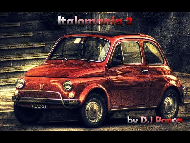 "Italomania 2" Mix by D.J Panos