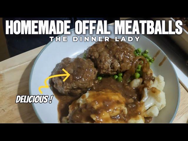 HOMEMADE OFFAL MEATBALLS