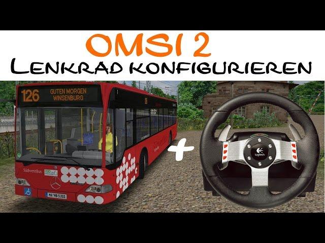 OMSI 2 Tutorial | Lenkrad (G27) in OMSI 2 konfigurieren