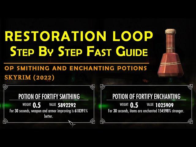 How to do the Restoration Loop | MOST DETAILED GUIDE | + Craft OP Potions and OP Items | Skyrim 2022