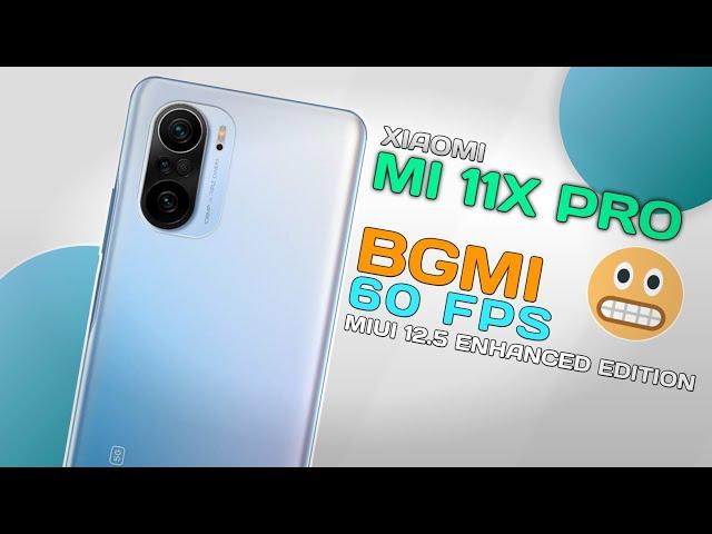 MI 11X PRO PUBG/BGMI TEST | 60 FPS TEST |