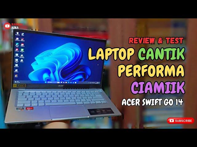 Acer Swift Go 14 - Laptop Cantik Performa Ciamik | Cocok buat Mahasiswa dan Pekerja