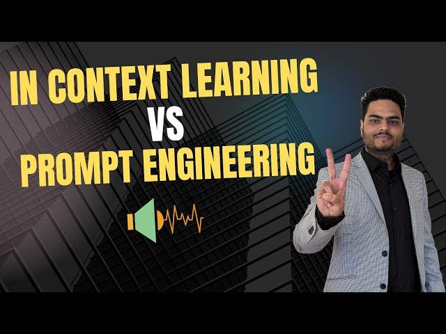 In context learning vs Prompt Engineering | In context learning in LLM | Prompt engineering tutorial