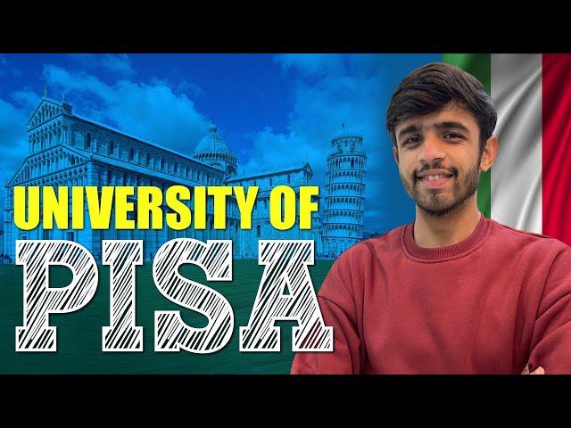 ADMISSIONS OPEN UNIVERSITY OF PISA | SEPT. 2025 INTAKE | DETAILS EXPLAINED