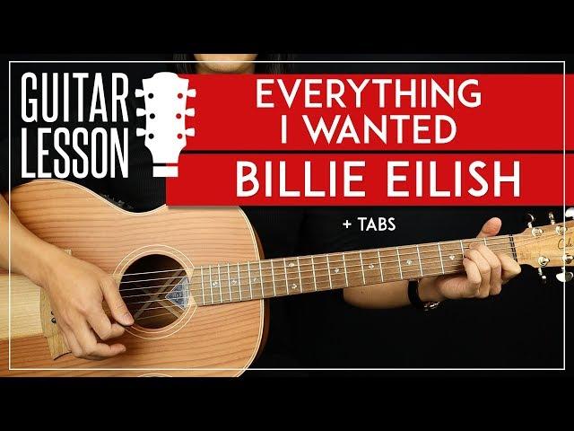 Everything I Wanted Guitar Tutorial   Billie Eilish Guitar Lesson |Easy Chords + TAB|