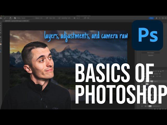 Photoshop Basics for Landscape Photography (Layers, Adjustments, Camera RAW)