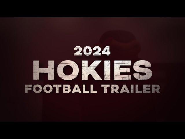 2024 Virginia Tech Football Trailer