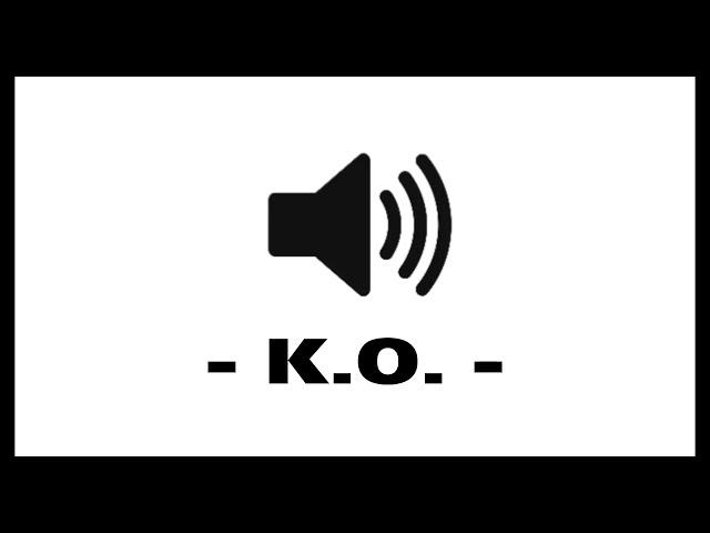 K.O. - Sound Effect