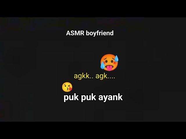 ASMR SUARA COWOK• suara cowok• ASMR boyfriend • ASMR POk Pok