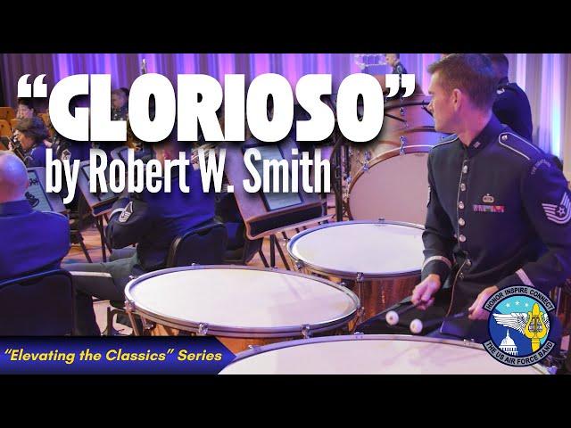 "Glorioso" - By Robert W. Smith