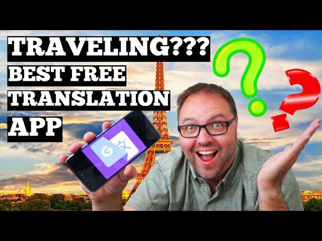 Best Translation App for Travel (Google Translate Offline)