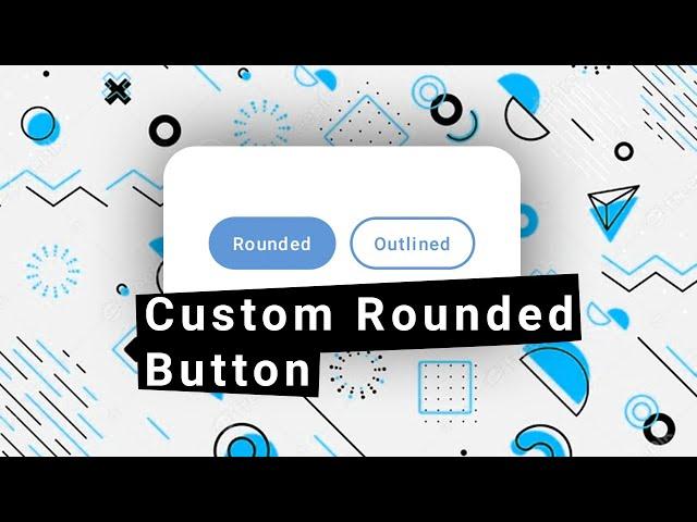 Android Custom Rounded Button In Jetpack Compose