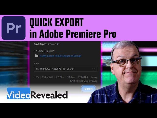 QUICK EXPORT in Adobe Premiere Pro